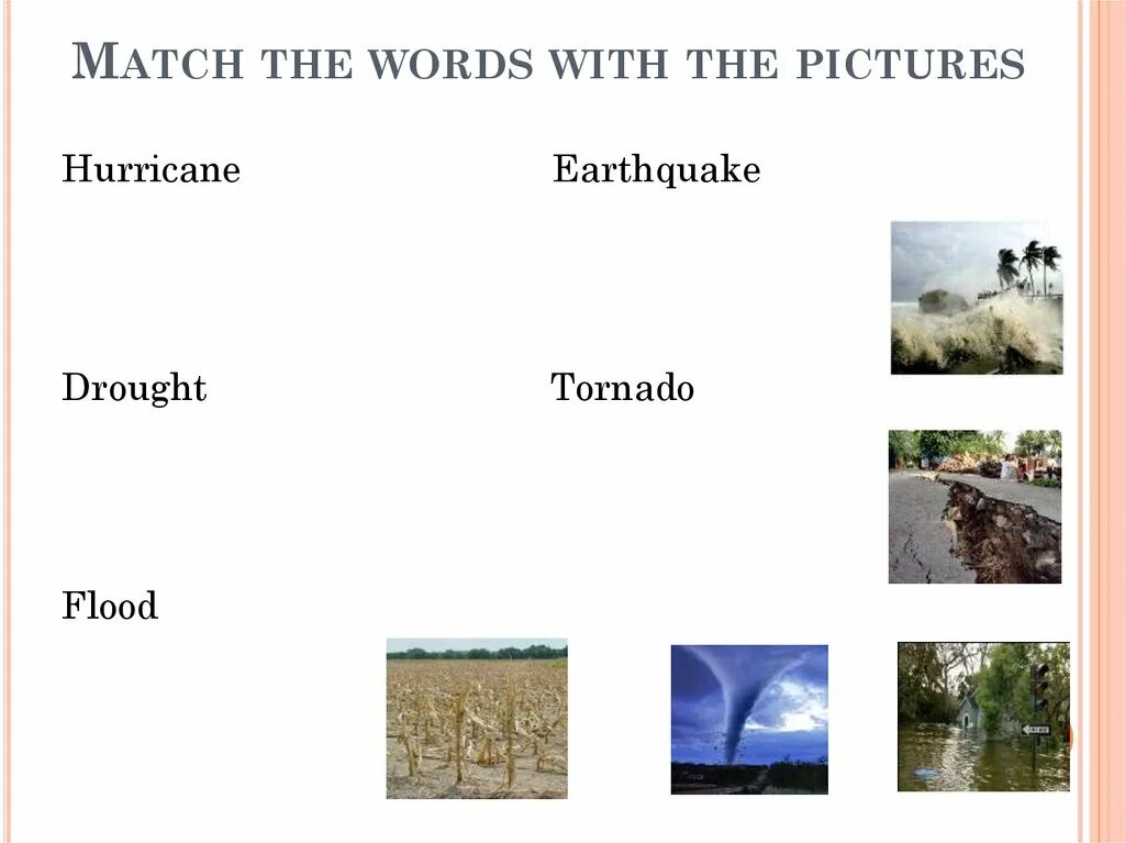 Стихийные бедствия на английском 8 класс. Natural Disasters упражнения. Worksheets стихийные бедствия. Disasters английский Worksheets. Spotlight 8 natural disasters