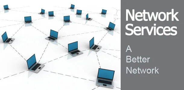 Networking services is. Network services.