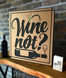 Wine not