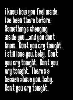 Don t cry guns n roses текст