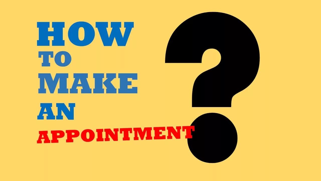 I m having an appointment. Make an appointment. how to make appointments картинки для детей. to make an appointment. making an appointment.