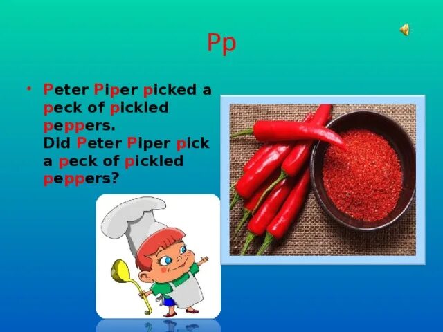 Peter Piper picked a Peck of Pickled Peppers. Peter Piper picked a Peck. Peter Piper picked a Peck of Pickled Peppers скороговорка. Скороговорка Peter Piper picked.