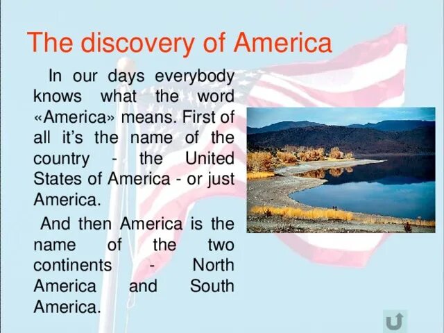 The Discovery of America краткий пересказ. The Discovery of America текст. The Discovery of America на английском in our Days. The Discovery of America краткий пересказ текста 4 класс.