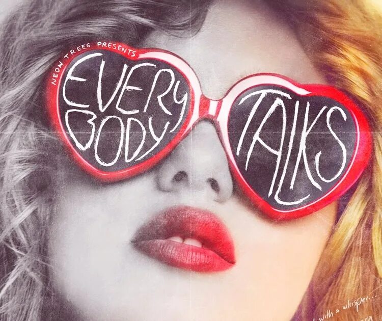 Neon trees everybody. Neon trees everybody talks. everybody talks обложка. neon trees - picture show (2012).