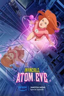 Invincible atom eve watch free