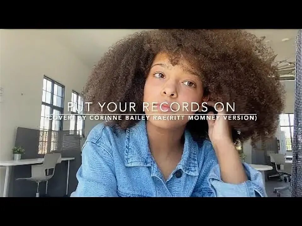 Put your records on corinne bailey. Put your records on corinne bailey