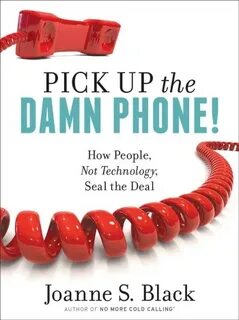 Pick up the phone