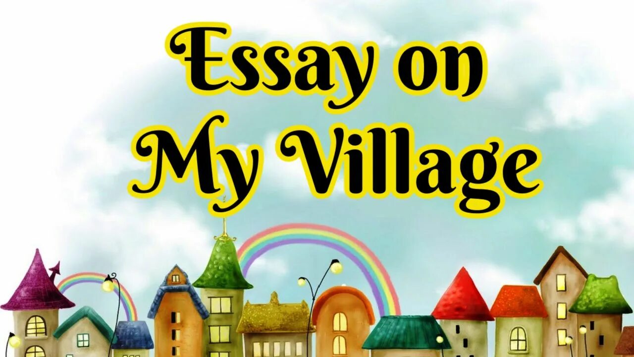 Village на английском. Village текст. Надпись my Village. Урок английского 5 класс my Village. Проект my Village 9 класс.