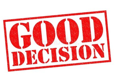 Good decision