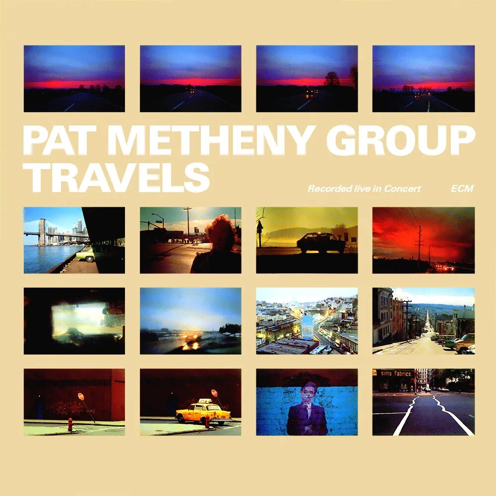 Pat ru. Pat Metheny Group. Travels Pat Metheny. Pat Metheny концерт. Постер Pat Metheny.