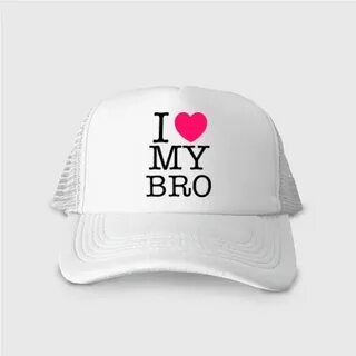 My bro