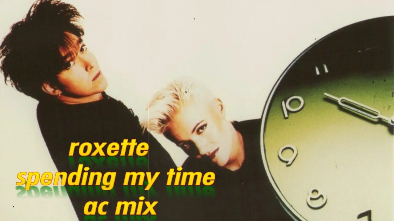 Roxette spending my. Спендинг май тайм роксет. Roxette - spending my time обложка. Роксет 1986. Пер Гессле роксет.