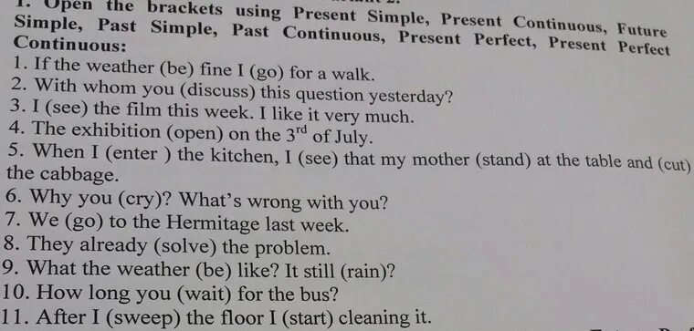 Open the brackets using past simple. Open the brackets using past perfect continuous. Английский язык 5 класс open the brackets. Open the brackets using past simple or past continuous. Complete the sentences with past simple or continuous.