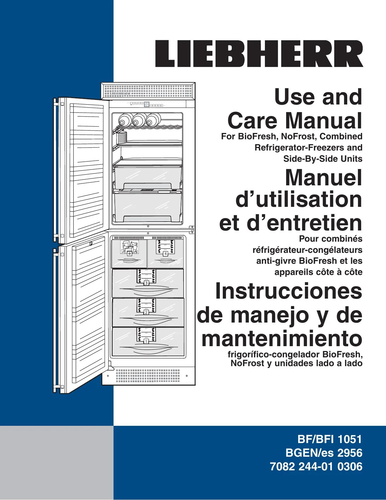 Как по английски будет холодильник. Liebherr Premium BIOFRESH NOFROST инструкция. Либхер холодильник 7082 677-01. Инструкция холодильника Liebherr Premium BIOFRESH. Холодильник Либхер 7082 318 01.