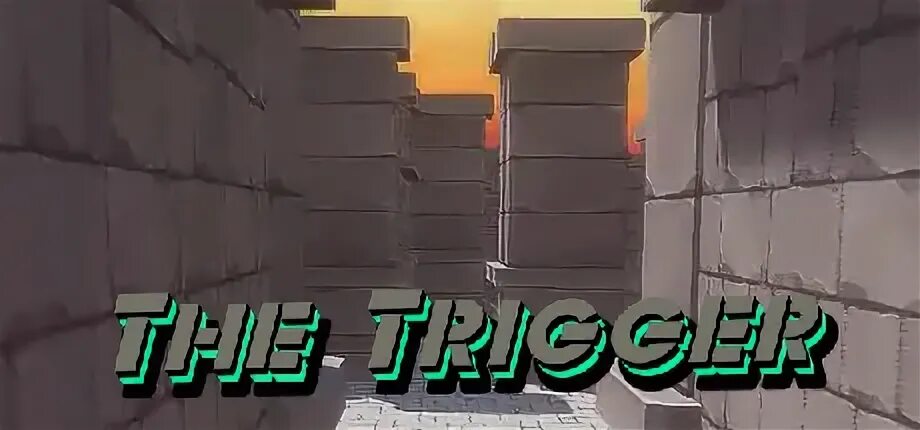 Trigger steam