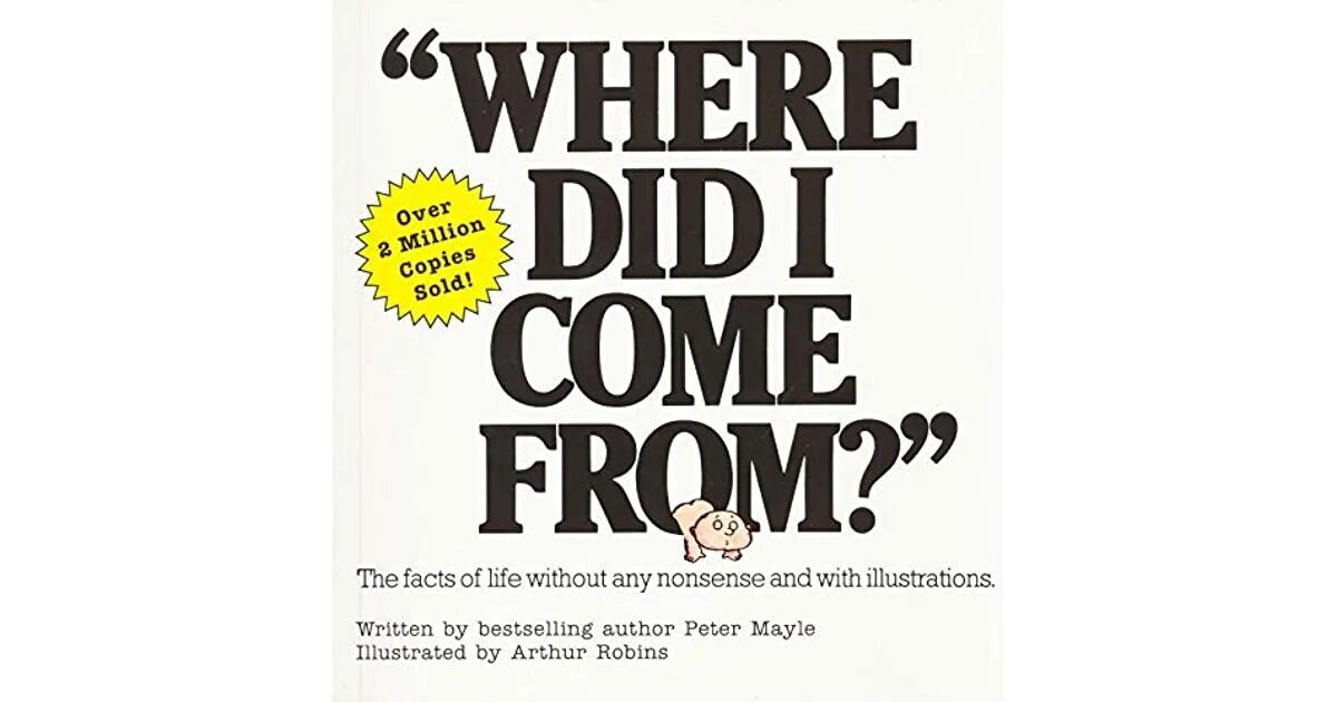 Where did i come. Where did i come from книга. «where did i come from?», питер мэйл. peter mayle where did i come from. where did i come from by peter mayle картинки.