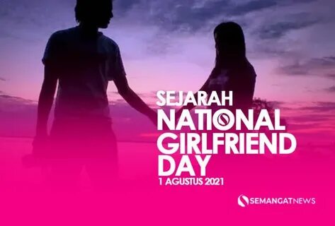 Girlfriend day 1