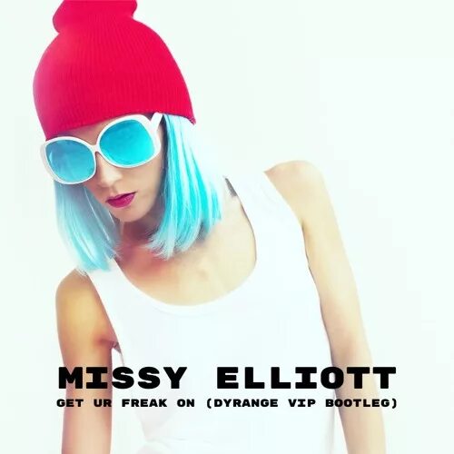 Get ur freak on. Missy elliott - get ur freak on. missy elliott get ur freak on перевод. get ur freak on (lp version) от missy elliott. missy elliot - get ur freak on (artfully dodged mix).