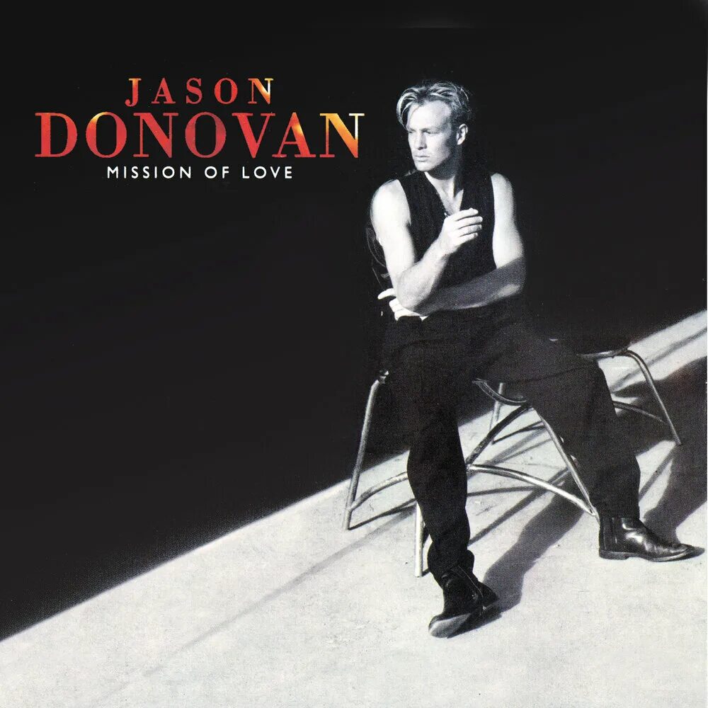 Love goes down. Jason Donovan обложки альбомов. Джейсон Донован песня у. Jason Love. Jason Donovan every Day i Love you more.
