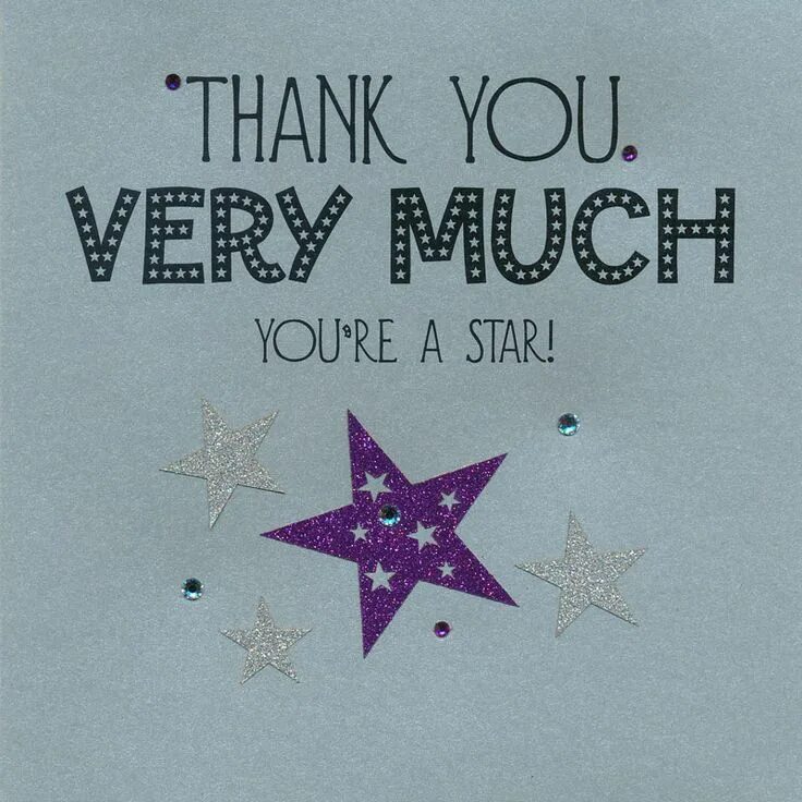 Thank stars. Thank you very much от Star. You're a Star. Stars to encouragу.