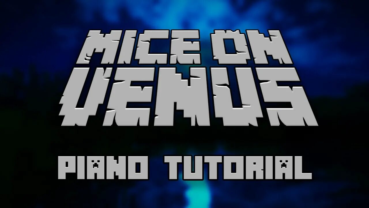 Песня mice on venus. Mice on venus c418. minecraft - volume alpha c418. minecraft mice on venus. mice on venus c418 обложка.