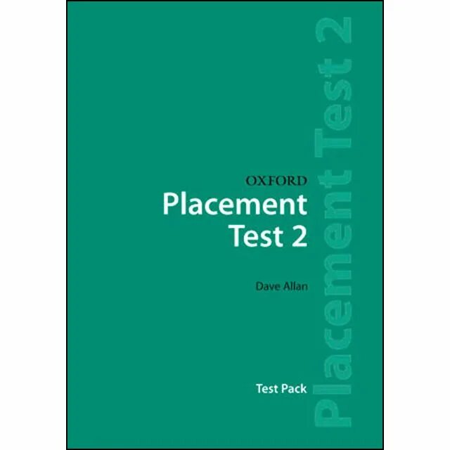 Oxford placement test 2 ответы. Placement test logo. Oxford test of english. Oxford placement test баллы. Oxford test.