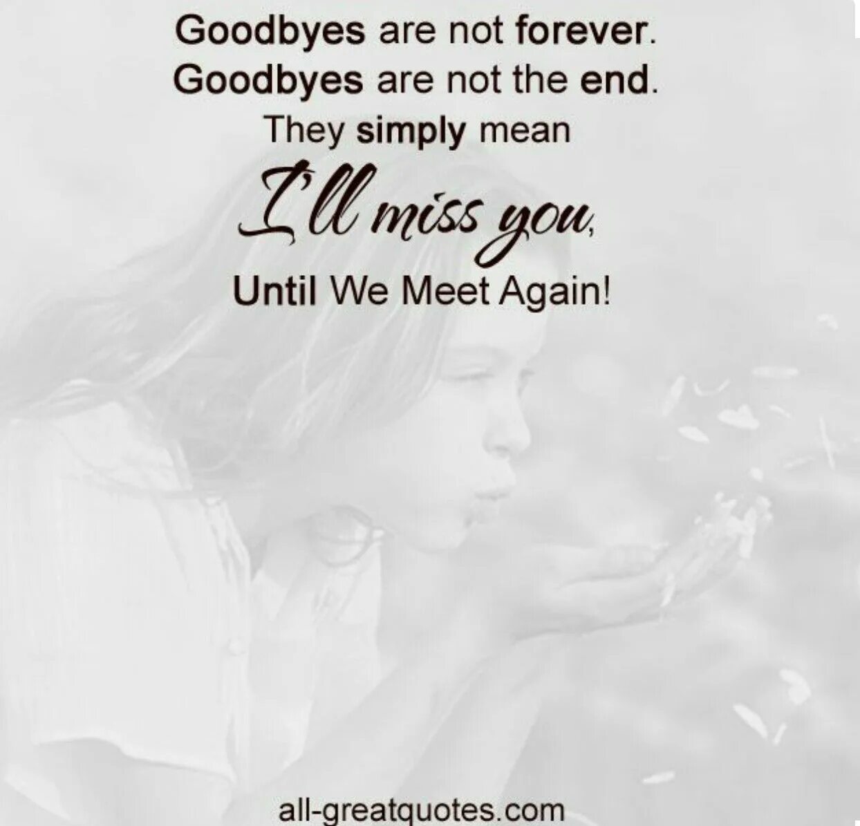 Until true. Goodbye Forever. Goodbye Eternity. The Eternal Goodbye картина. Картинки гудбай Форевер.