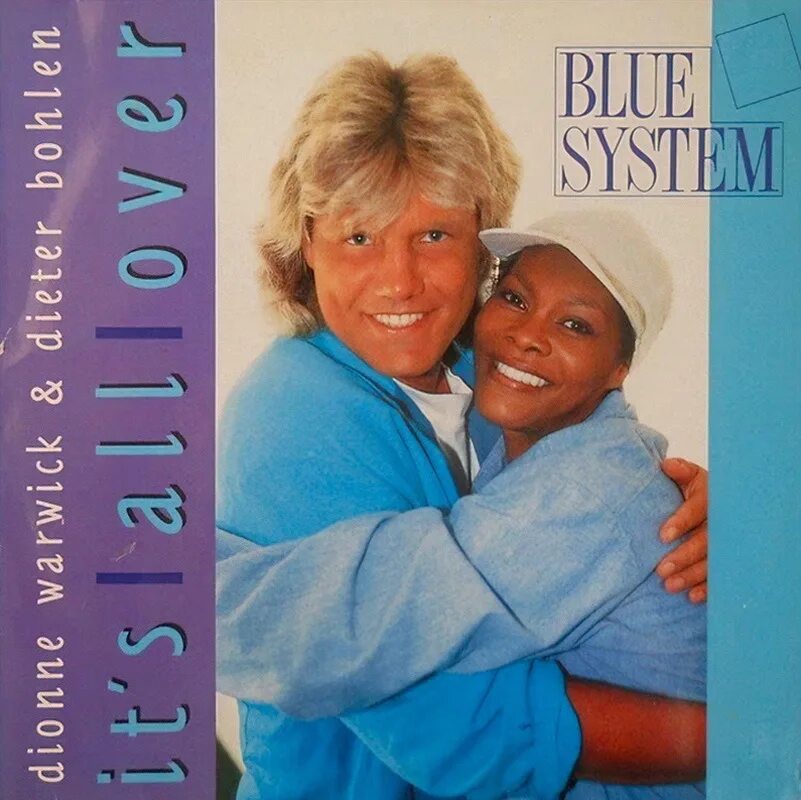 Blue system little system. Blue System & Dionne Warwick. Blue System 1997. Blue System Forever Blue 1995 обложка. Blue System 1997 Covers.