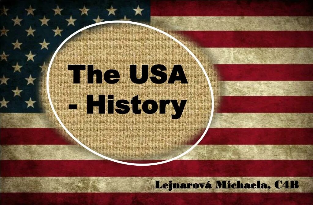 History of the United States. The History of the USA презентация. USA story. History of USA presentation of the.