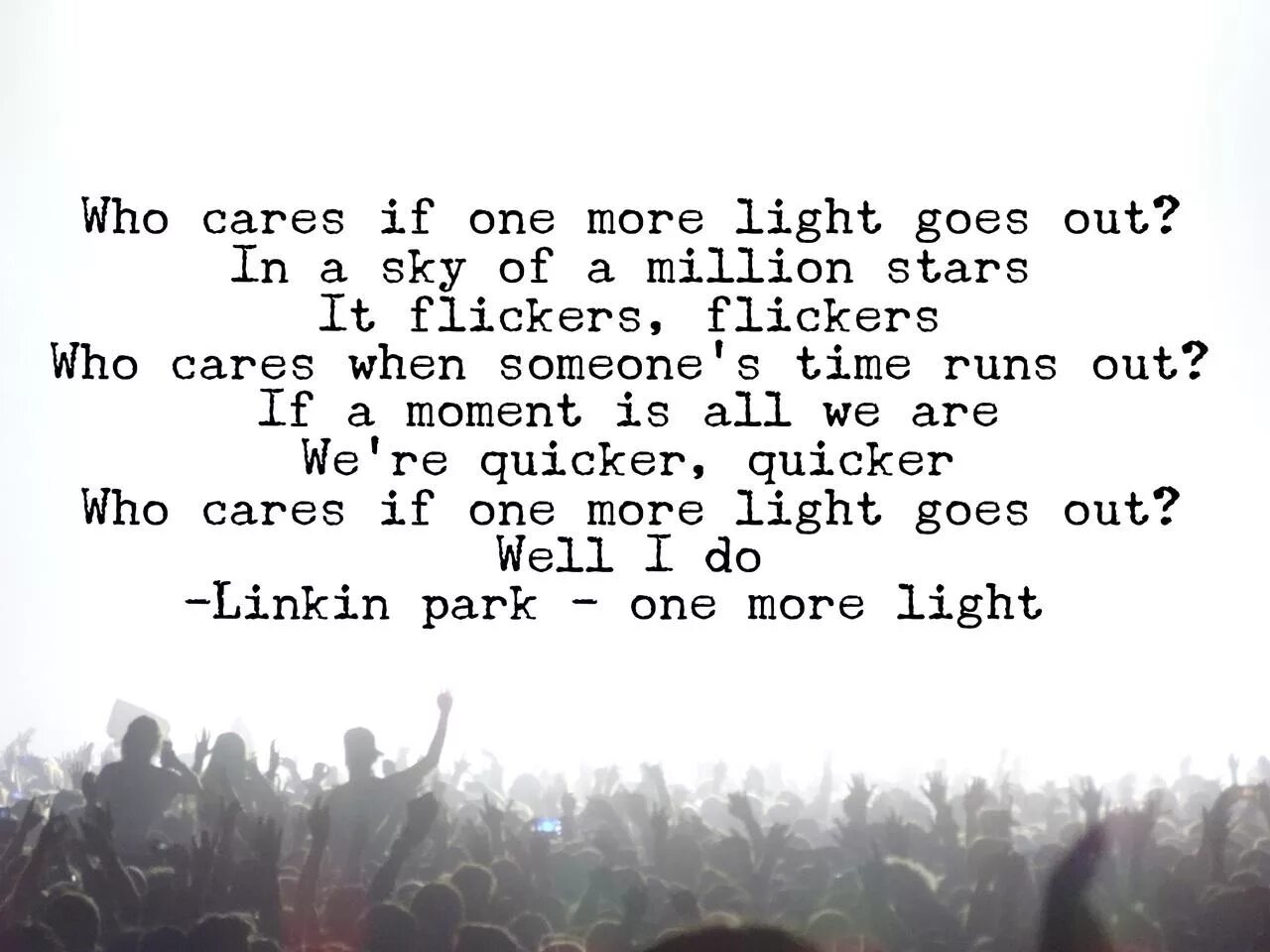 Линкин парк тексты песен. One more Light Linkin. Linkin Park "one more Light". One more Light слова. One more Light Linkin Park текст.