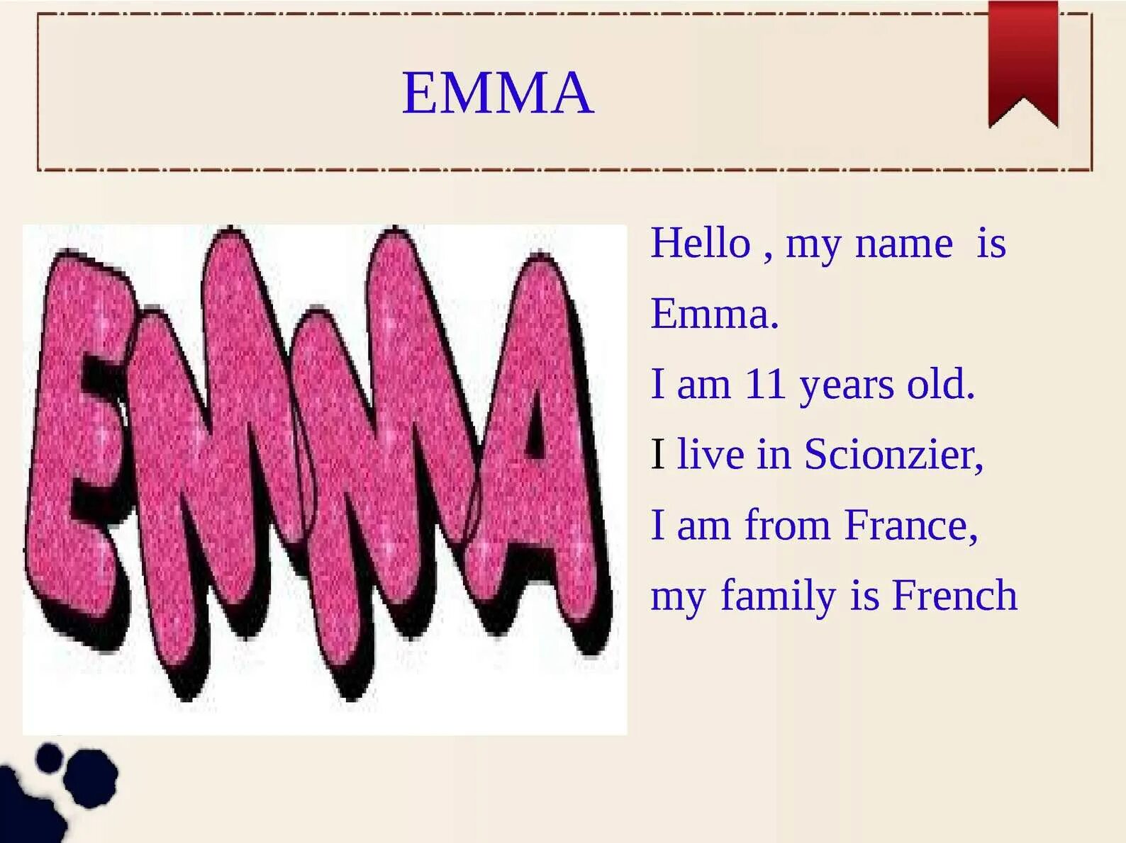 @Emma_hello. My name is i am. Хеллоу май нейм. Hello Emma с картинками.