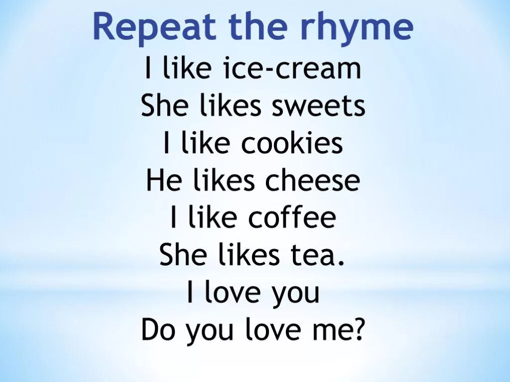 He doesn t like his. Like likes задания. Стихотворение i like. I like задания. I like для детей на английском.