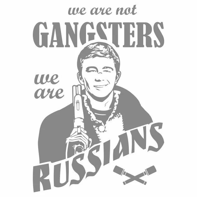 We are russians перевод. Пацанская наклейка. пацанский стикер. наклейка брат 2. we are not gangsters, we are russians (брат 2).