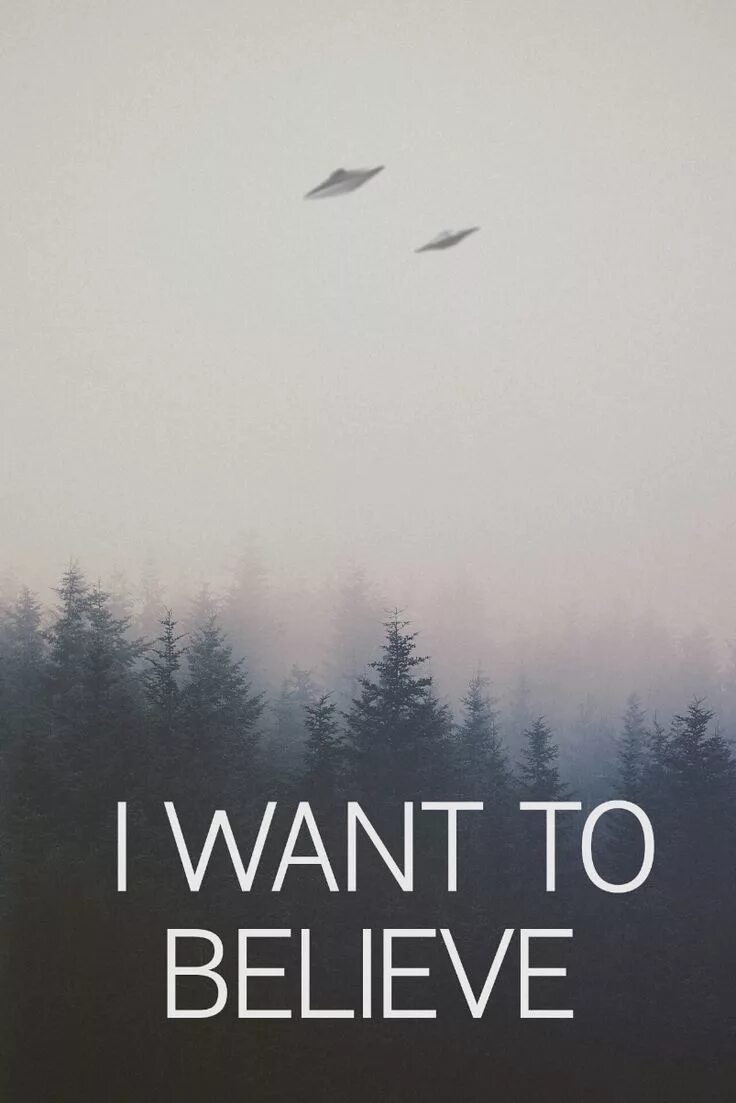 I want to believe утопия шоу. UFO I want to believe. I want believe плакат. I want to believe хорошее качество.