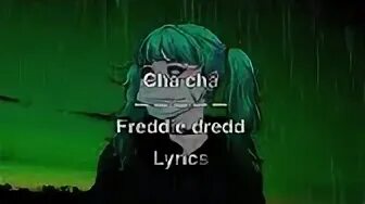 Freddie cha cha