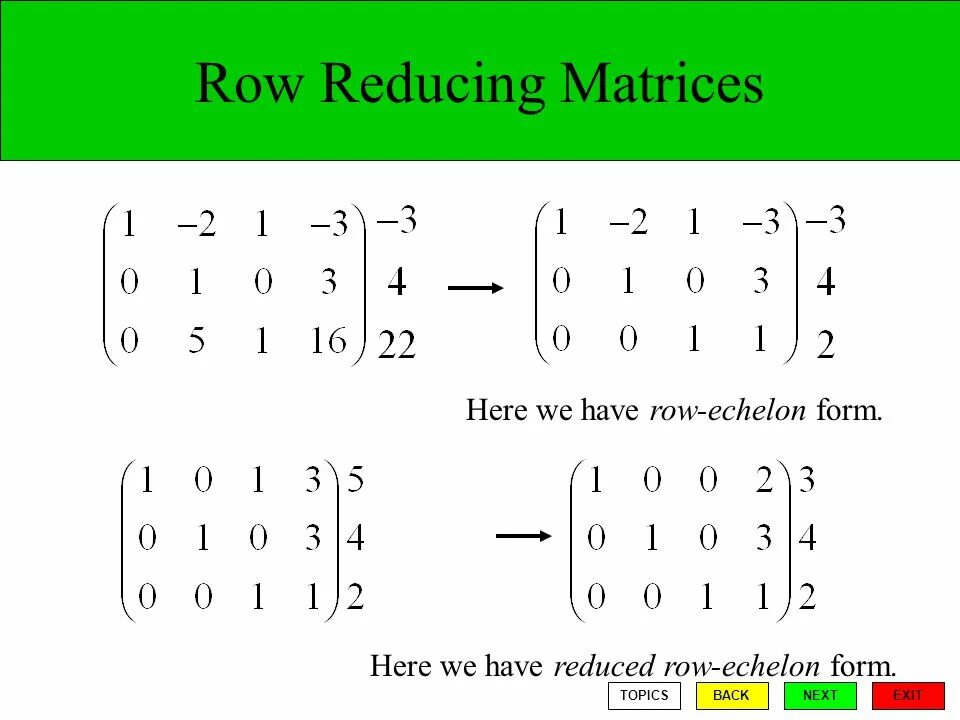 Having a row. Row Echelon form. Row-Echelon form of a Matrix. Reduced Row Echelon form. Row в матрице.