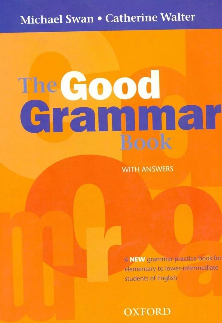 Английский Grammar book. Grammar книга. English Grammar книга. The good Grammar book.