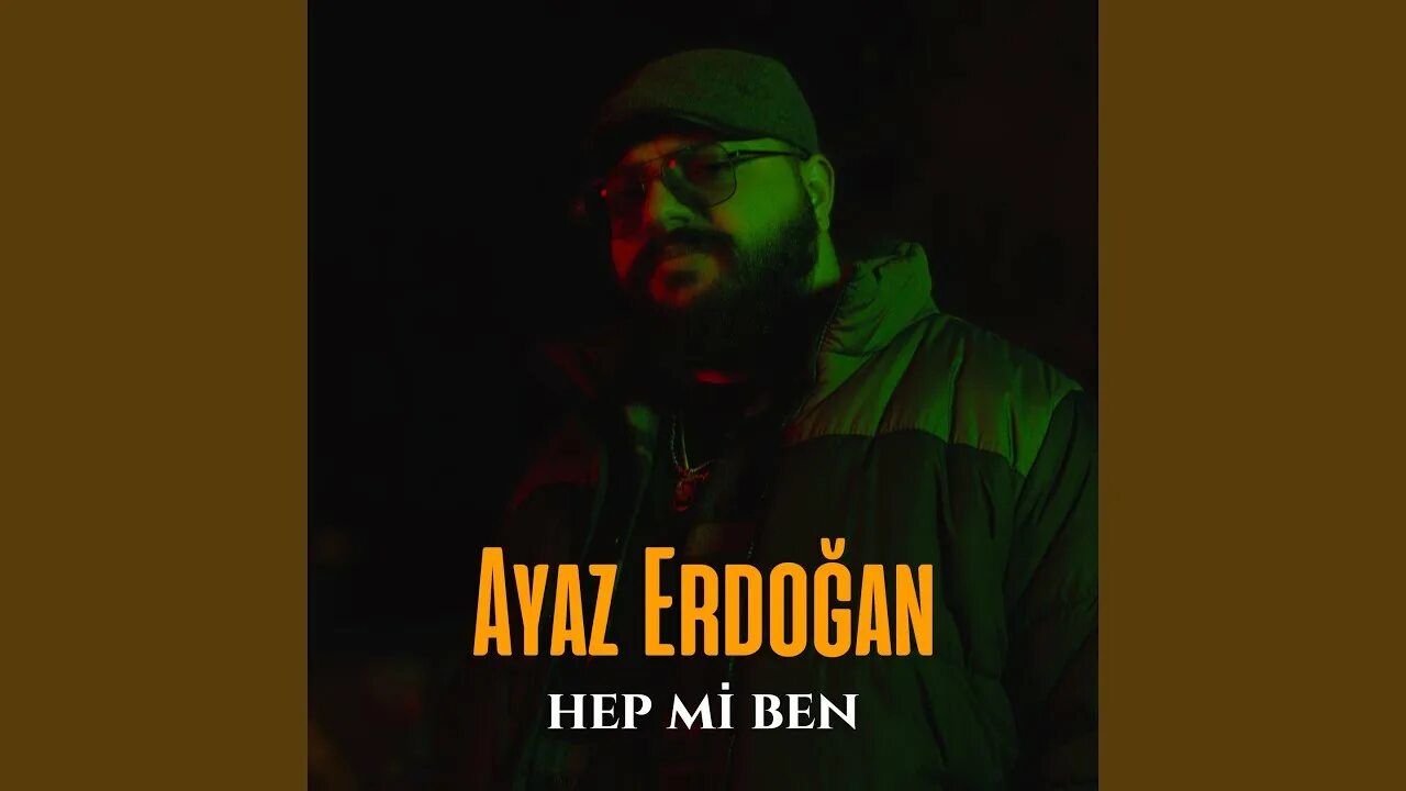 Аяз эрдоган. Hep mi men. Ayaz erdogan mp3 download. Ben ayaz erdogan. Hep mi ben ma‘nosi.