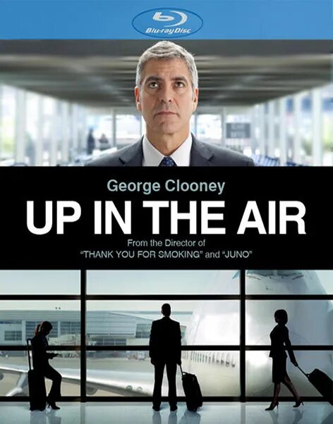 Be up in the air. Джордж Клуни up in the Air. Jaison up in the Air фильм. Мне бы в небо / up in the Air / 2010 naked. Покажи the Air.