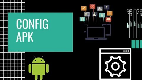 Config apk