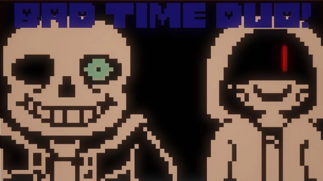 Bad time мод. Бед тайм дуо. bad time duo art. comedian duo sans. human time duo.