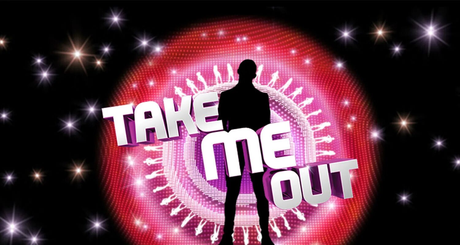 Let me take you out. Take me out. Take me out телепередача. Take me out сериал участники. Take me out ITV.