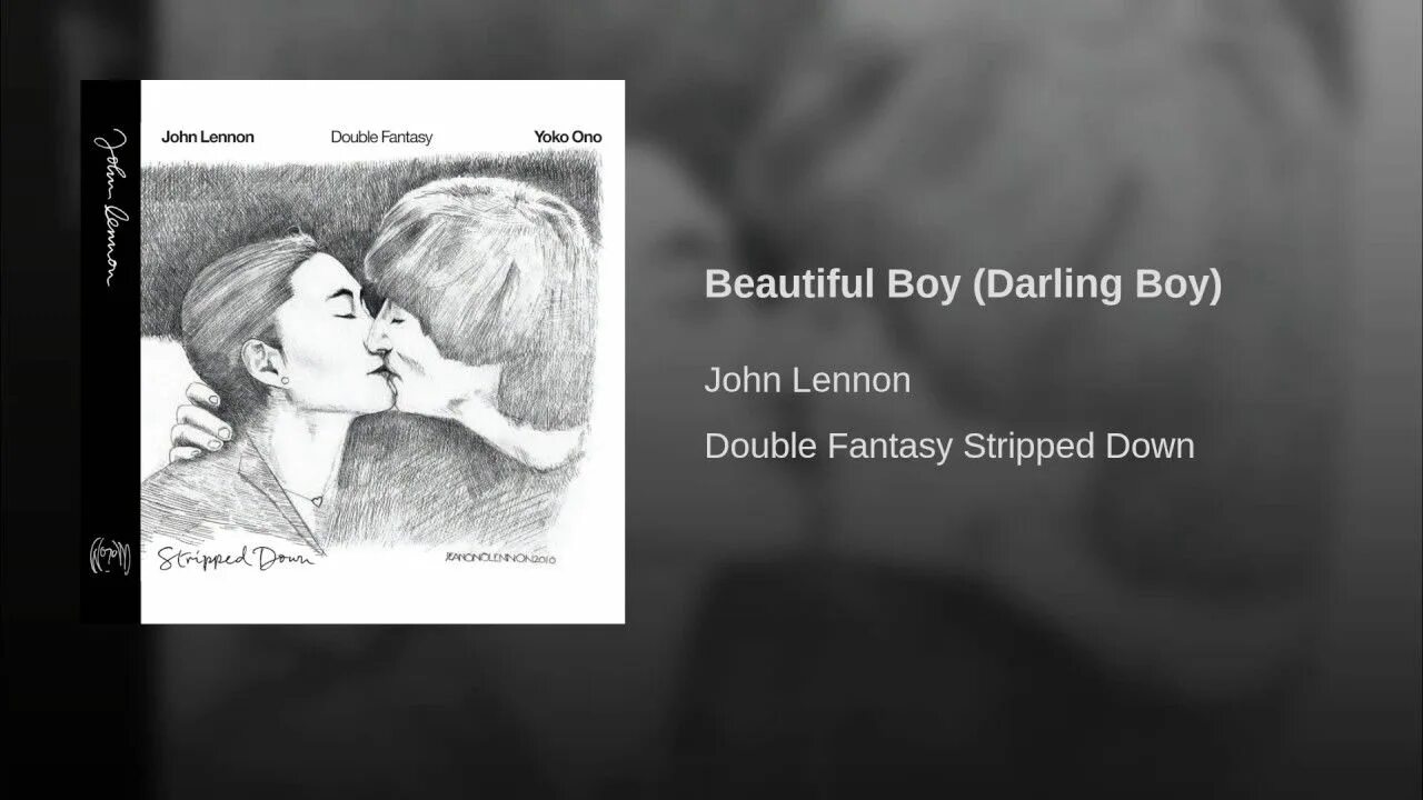 Beautiful boy Джон Леннон. Beautiful boy Darling boy John Lennon. John Lennon - (just like) starting over. Beautiful boy John Lennon обложка.