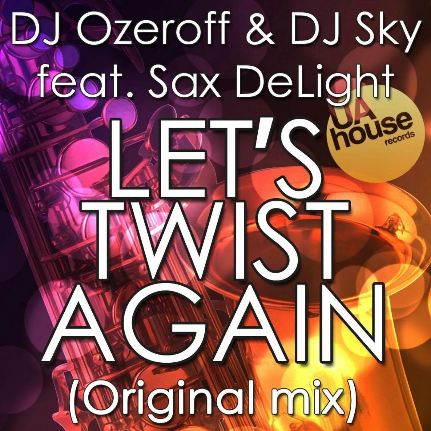 DJ Ozeroff. Lets Twist again.