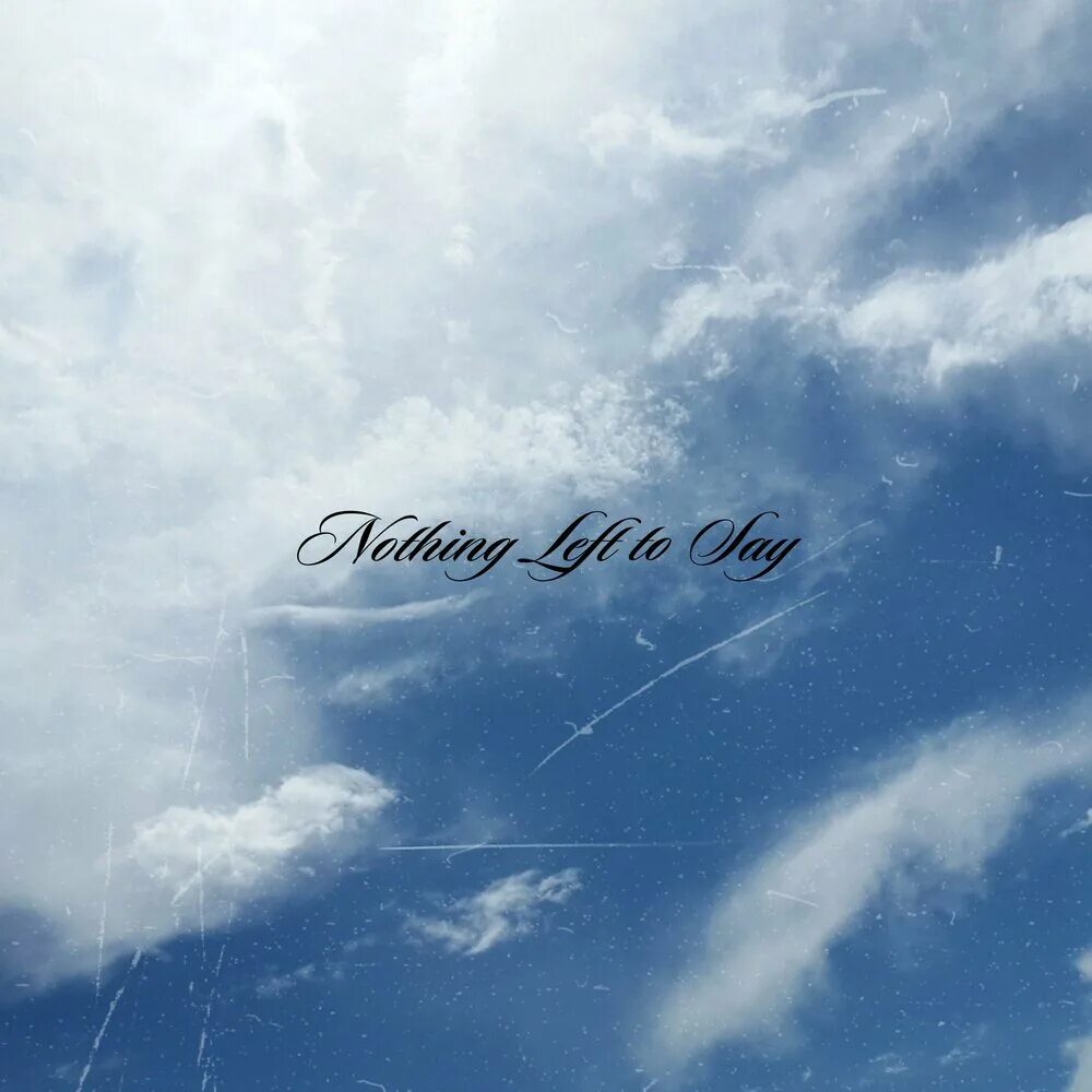 On my broken heart bluskay. Nothing left to say. Nothing left. Nothing left. Сталкрафт.