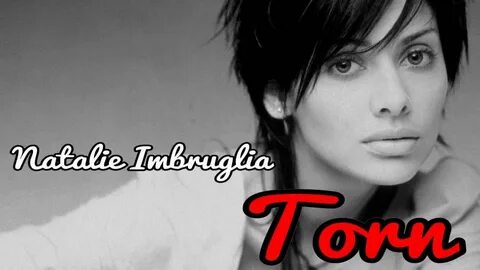 Natalie imbruglia torn