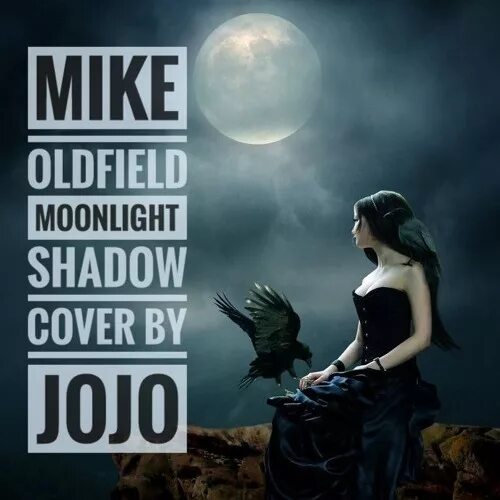 Moonlight Shadow Майк Олдфилд. The Shadows Moonlight Shadows. Moonlight Shadow исполнительница. Moonlight Shadow Cover. Обложка shadow