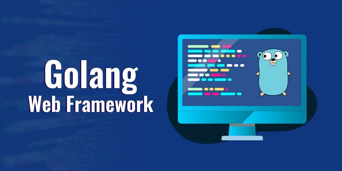 Golang code. Golang. фреймворк golang. веб приложение на golang. golang web framework.