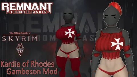 RemnantFTA Skyrim Kardia of Rhodes Gambeson Mod Remnant: From the Ashes Mod...