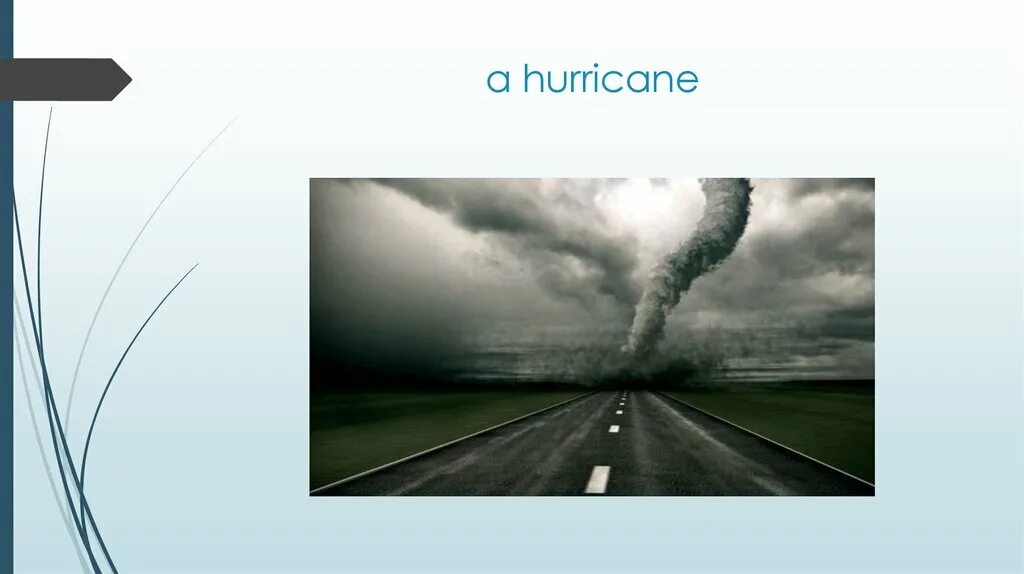 A very strong wind is. An extremely violent wind or storm. a violent storm with strong winds nchriaure. with strong wind and storms. 1. a totnado a. a storm with strong winds and heavy snow.